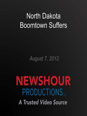cover image of North Dakota Boomtown Suffers